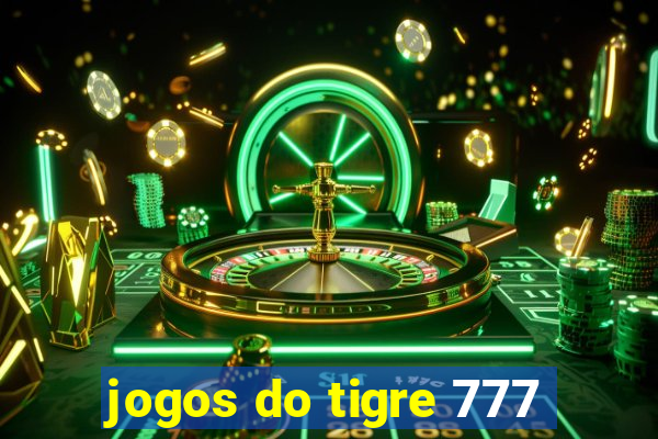 jogos do tigre 777